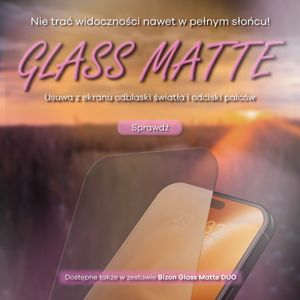 Różowy napis Glass Matte na tle zachodu słońca z smartfonem i przyciskiem Sprawdź
